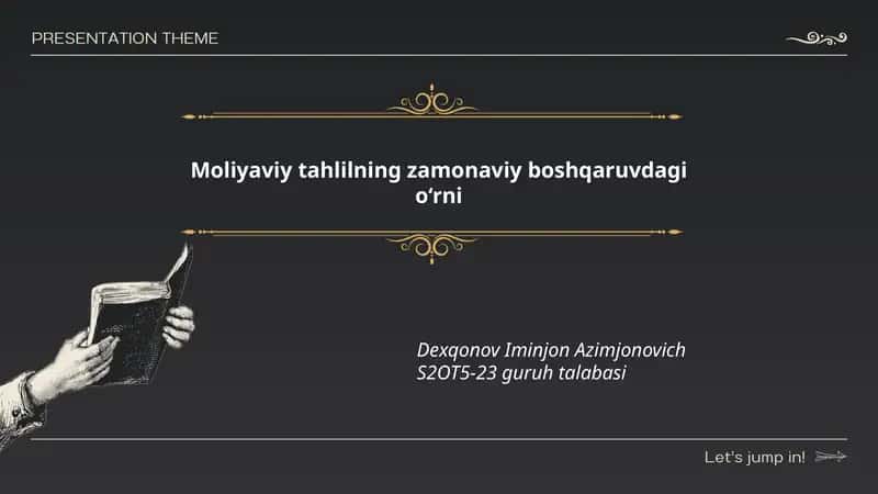 Moliyaviy tahlilning zamonaviy boshqaruvdagi o‘rni