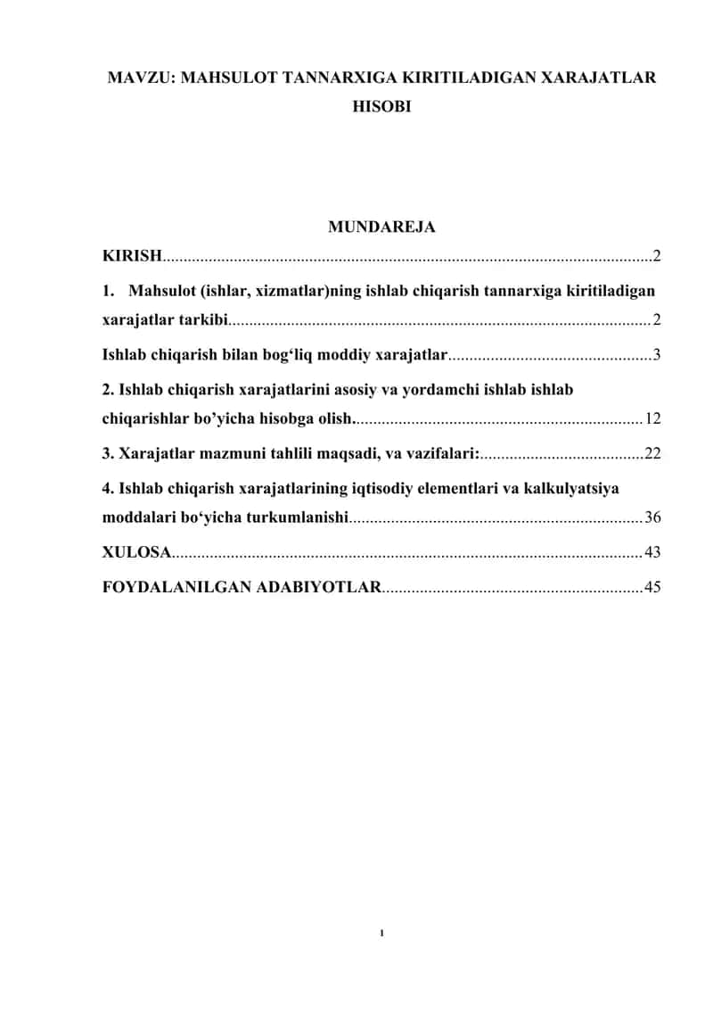 MAHSULOT TANNARXIGA KIRITILADIGAN XARAJATLAR HISOBI mavzusi bo'yicha kurs ishi