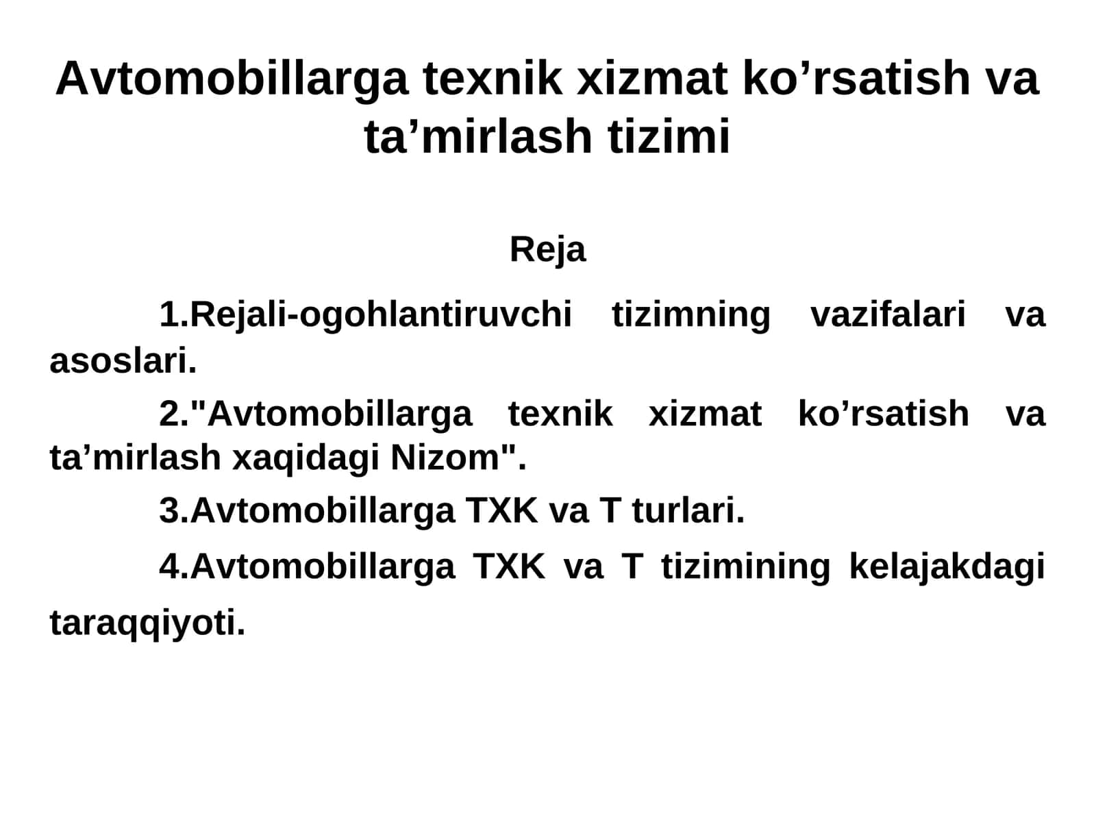 Avtomobillarga texnik xizmat ko’rsatish va ta’mirlash tizimi