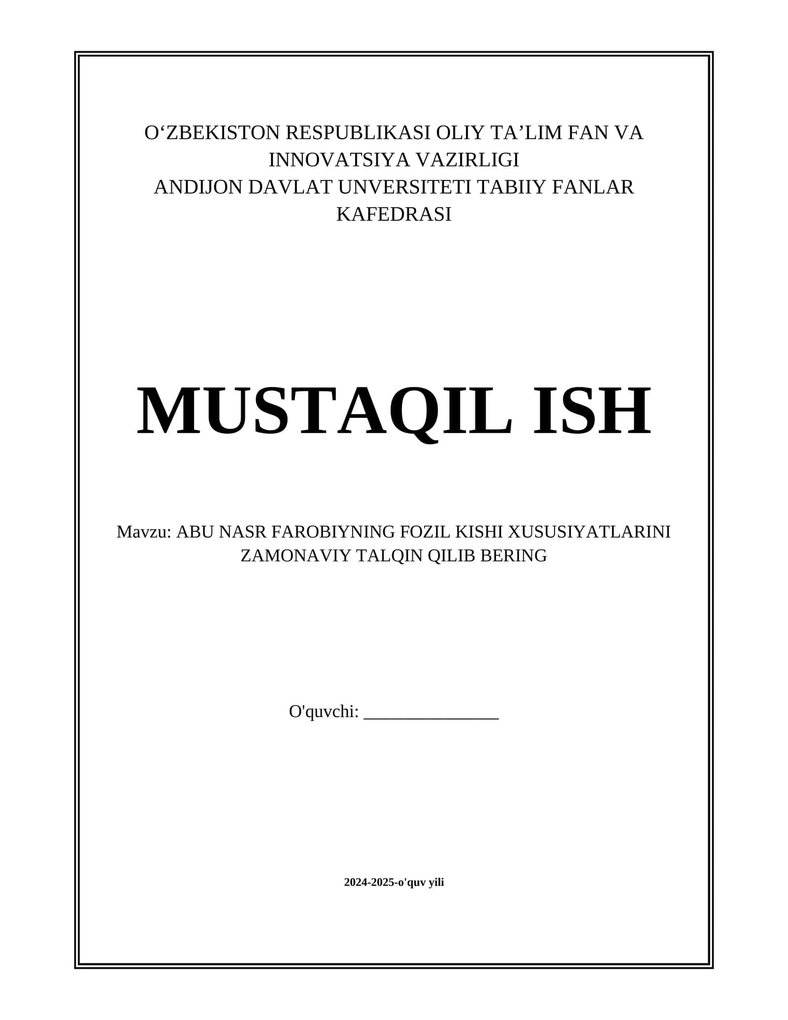 ABU NASR FAROBIYNING FOZIL KISHI XUSUSIYATLARINI ZAMONAVIY TALQIN QILIB BERING