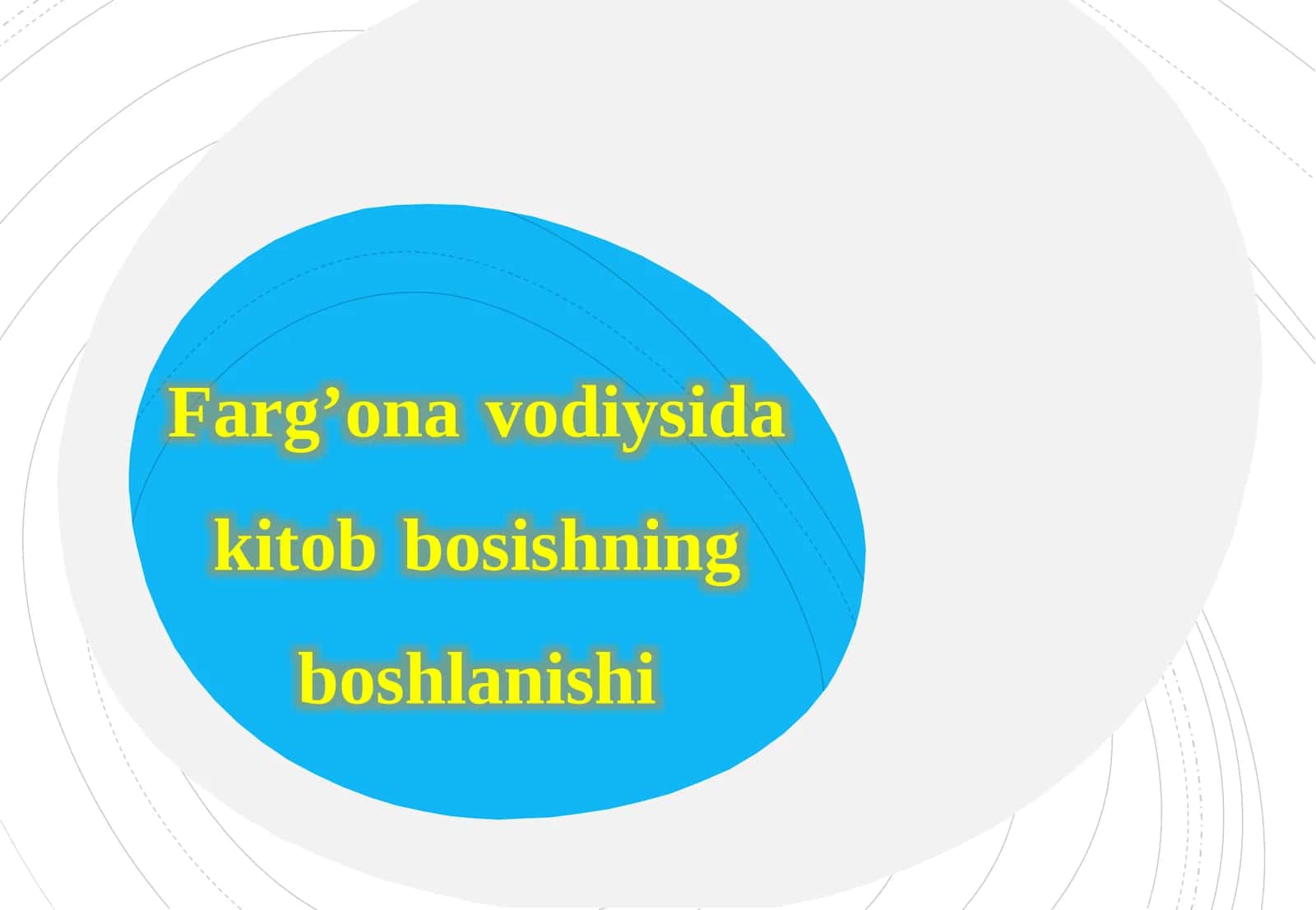 Farg'ona vodiysida kitob boshishning boshlanishi
