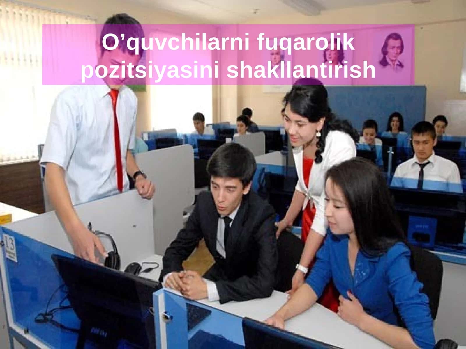 O’quvchilarni fuqarolik pozitsiyasini shakllantirish
