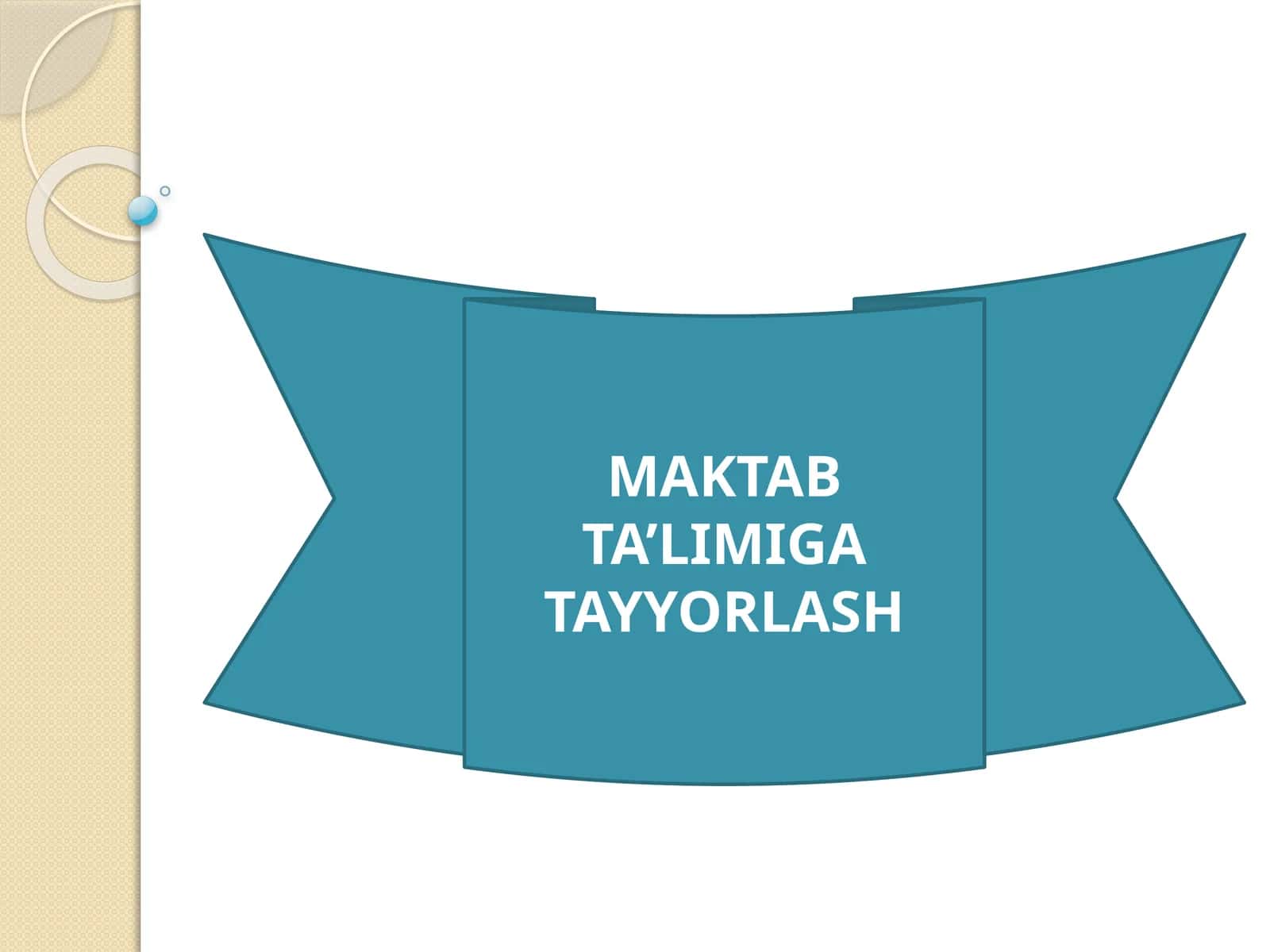 MAKTAB TA’LIMIGA TAYYORLASH