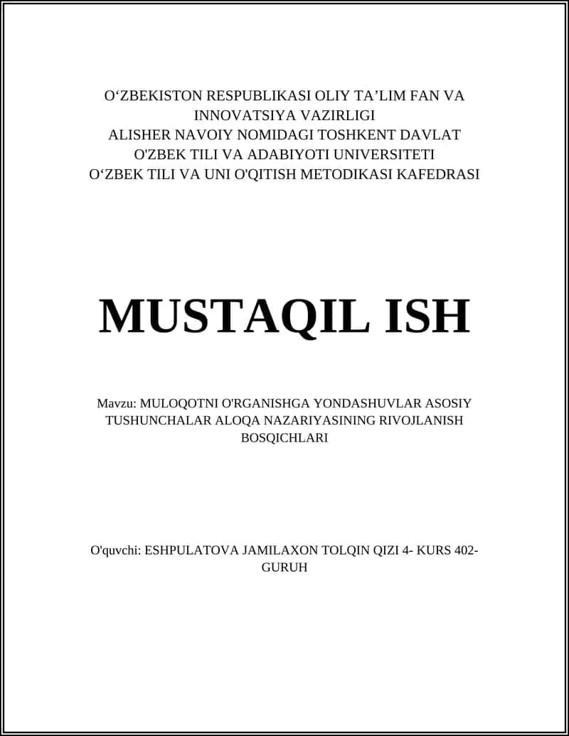 MULOQOTNI O'RGANISHGA YONDASHUVLAR ASOSIY TUSHUNCHALAR ALOQA NAZARIYASINING RIVOJLANISH BOSQICHLARI