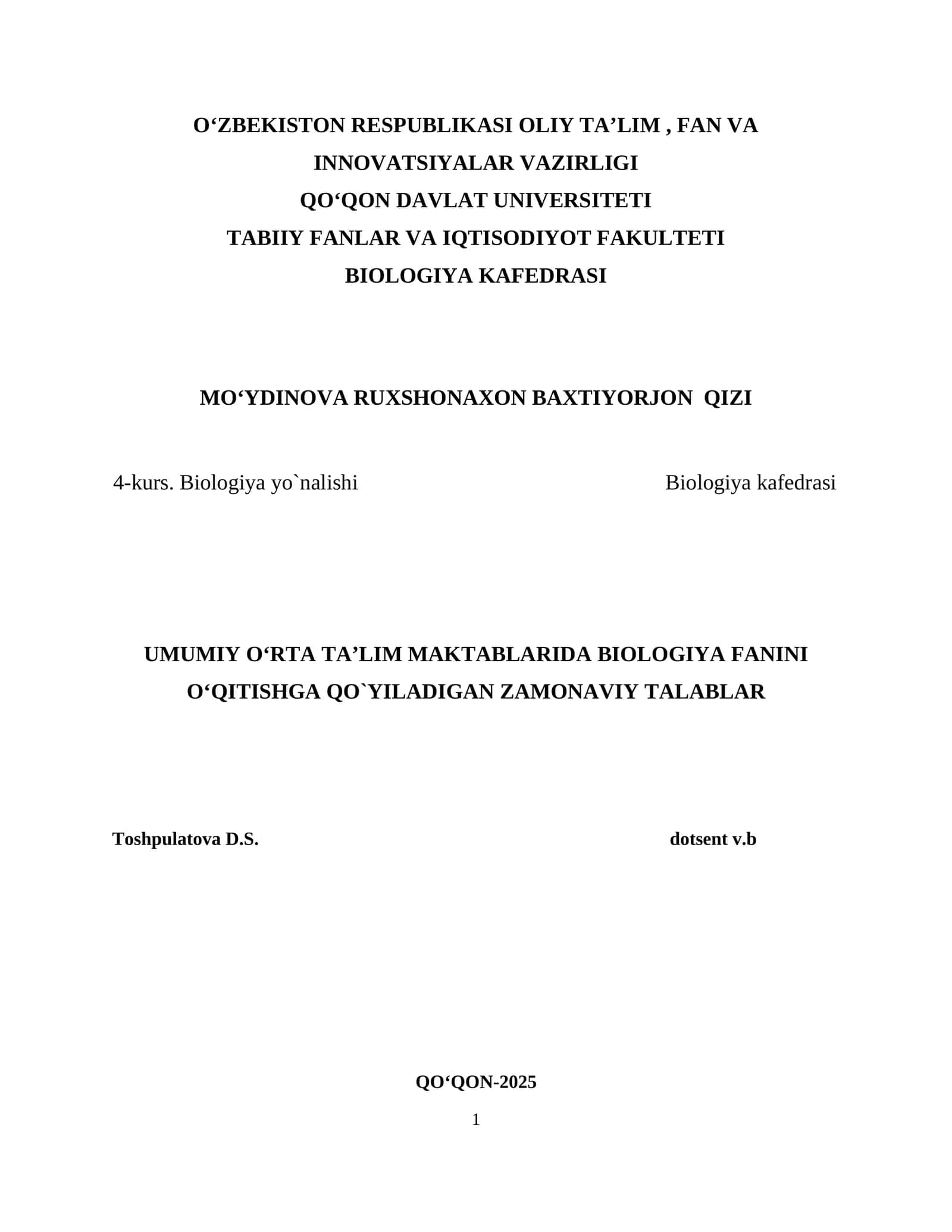 Umumiy oʻrta taʼlim maktablarida biologiya fanini oʻqitish qoʻyiladigan talablar