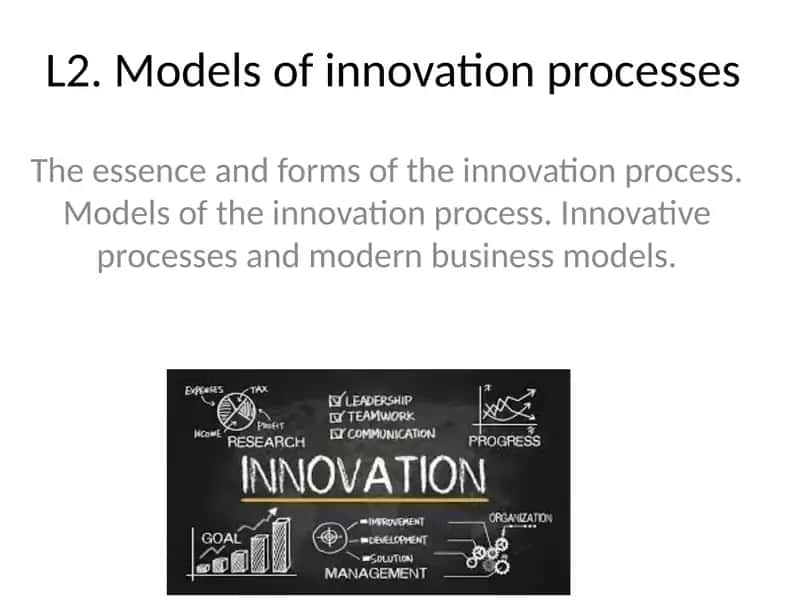 Models of innovation processes