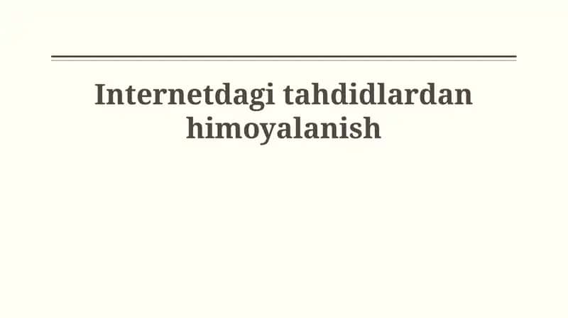 Onlayn tahdidlardan himoyalanish