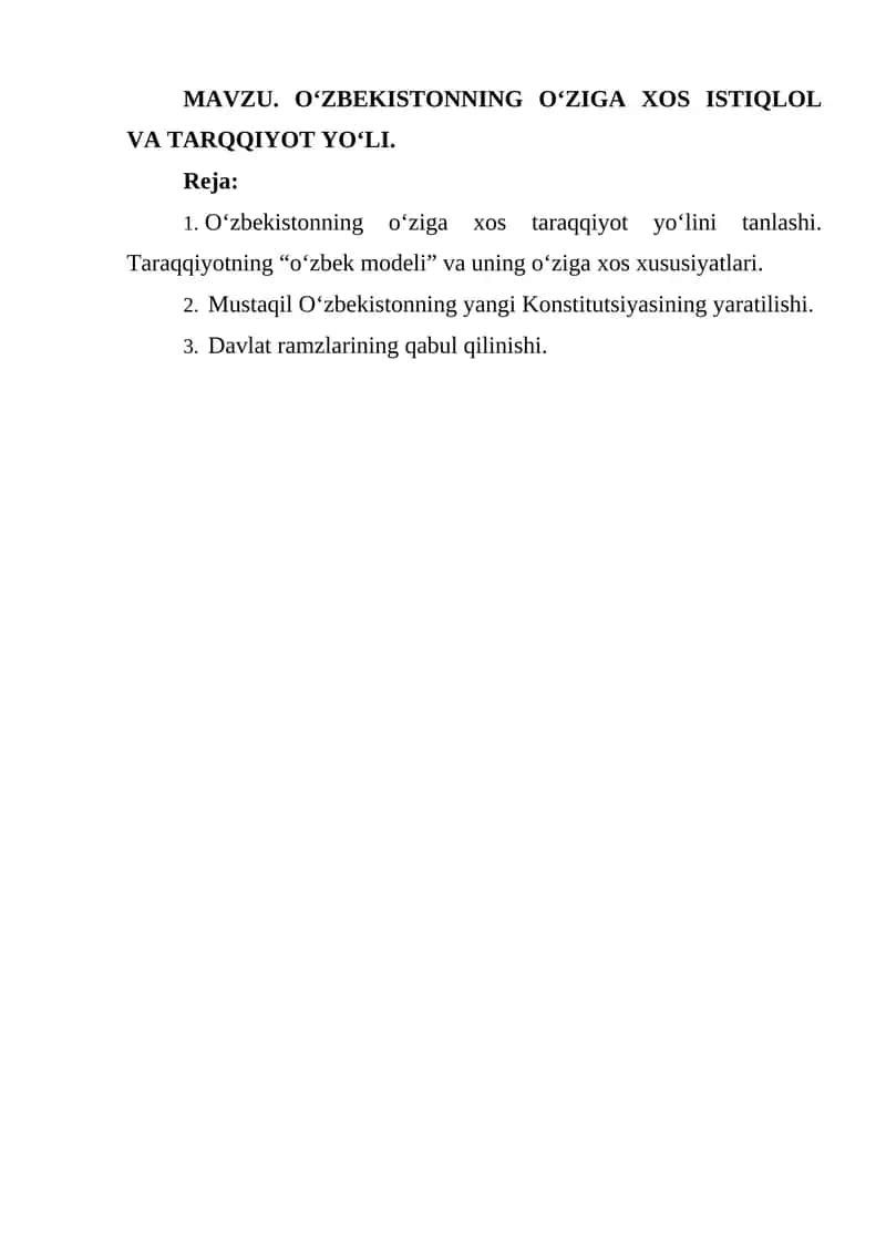 O‘zbekistonning o‘ziga xos istiqlol va tarqiyot yo‘li