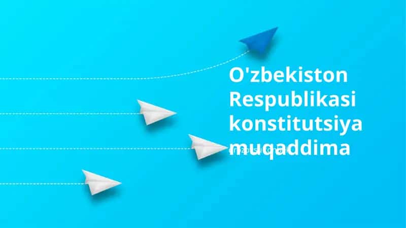 O'zbekiston Respublikasi konstitutsiya muqaddima