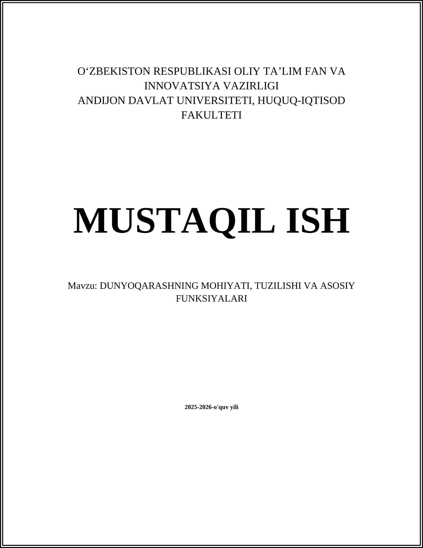 DUNYOQARASHNING MOHIYATI, TUZILISHI VA ASOSIY FUNKSIYALARI