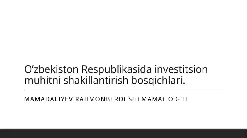 O'zbekistonda investitsiyalarni jalb qilish strategiyalari