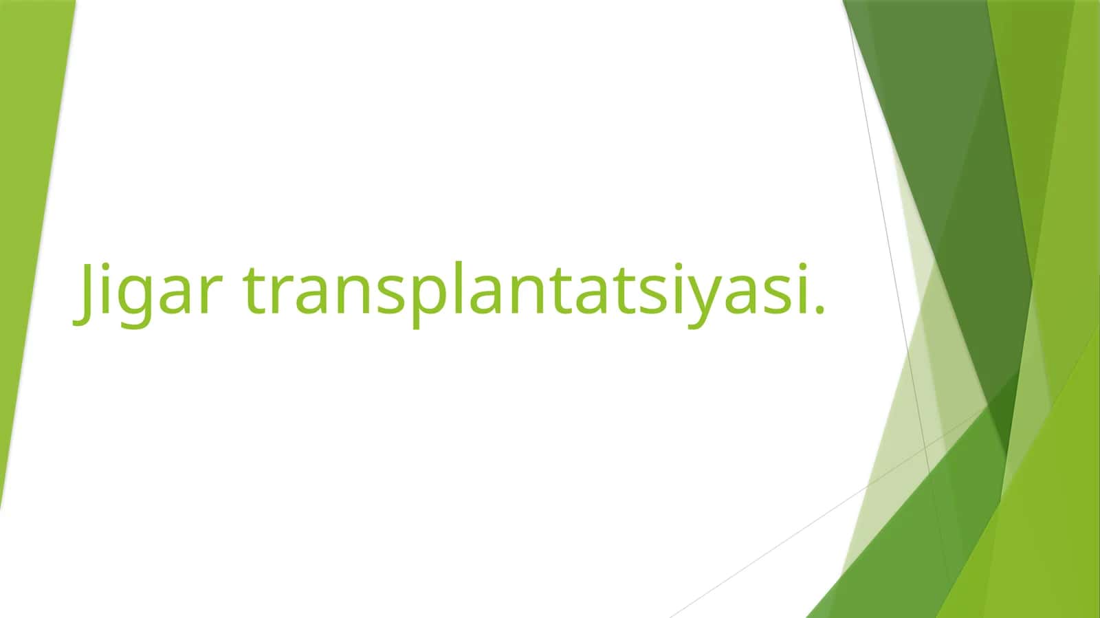 Jigar transplantatsiyasi