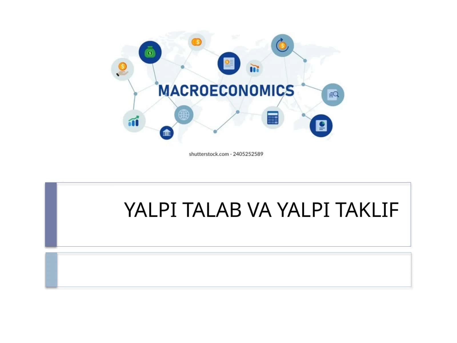 Yalpi Talab va Yalpi Taklif