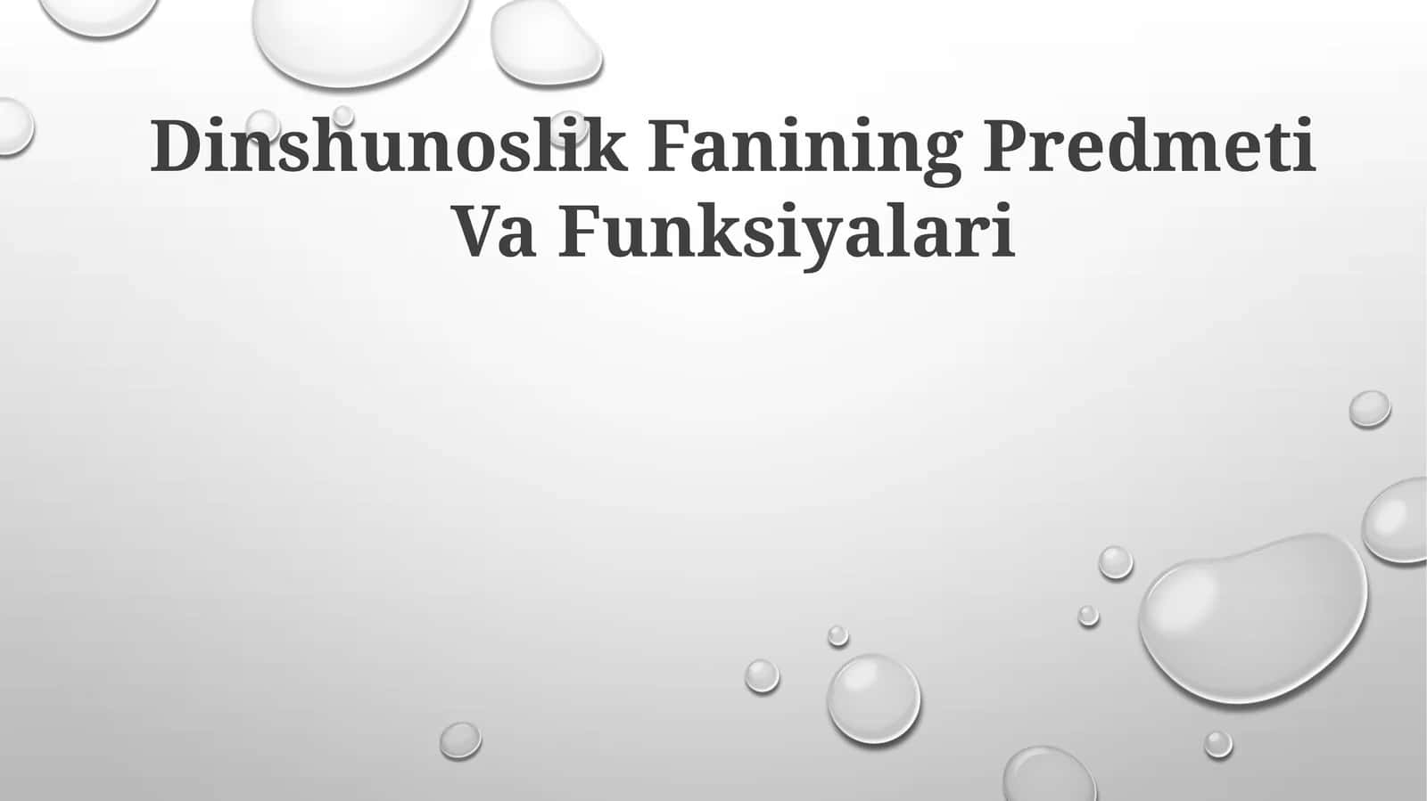 Dinshunoslik Fanining Predmeti Va Funksiyalari