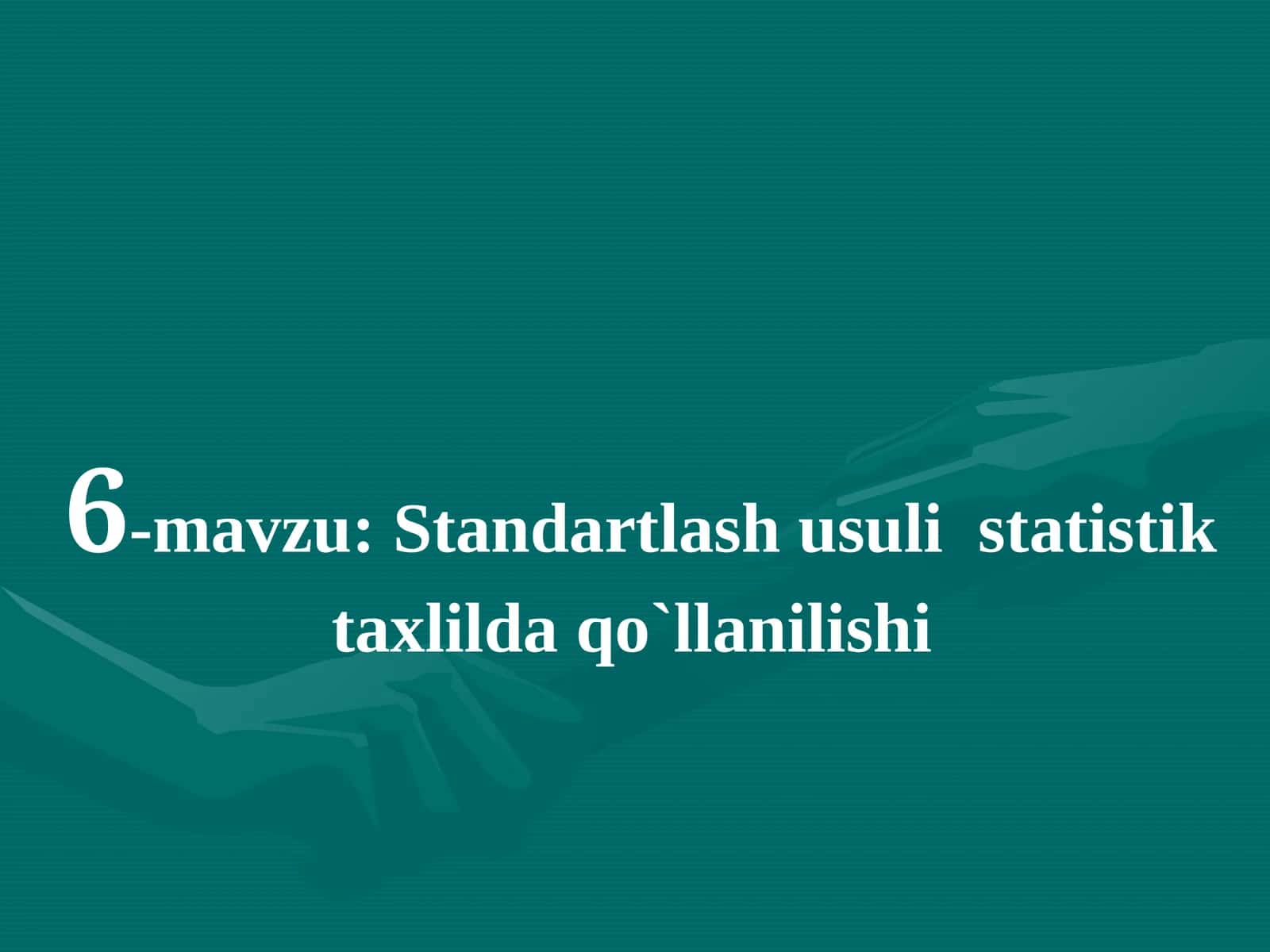 Standartlash usuli statistik taxlilda qo`llanilishi