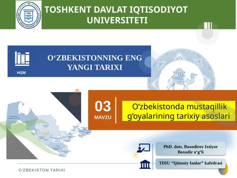 O‘zbekistonda mustaqillik g‘oyalarining tarixiy asoslari