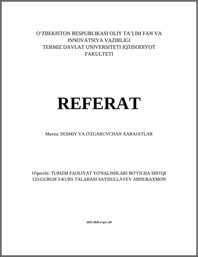 DOIMIY VA O'ZGARUVCHAN XARAJATLAR