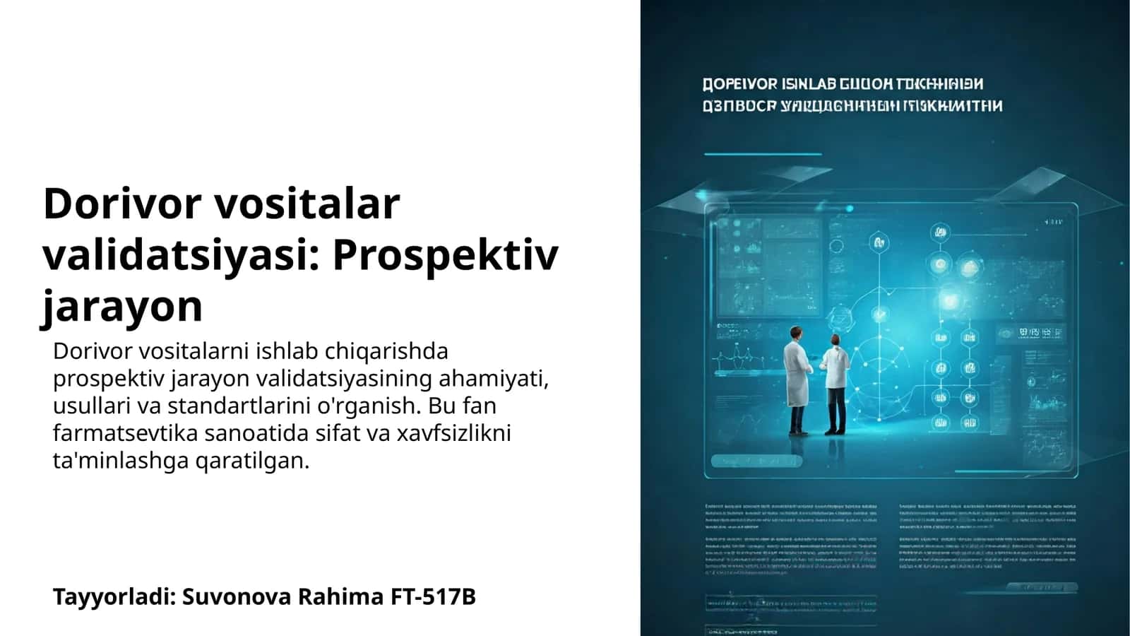 Dorivor vositalar validatsiyasi: Prospektiv jarayon