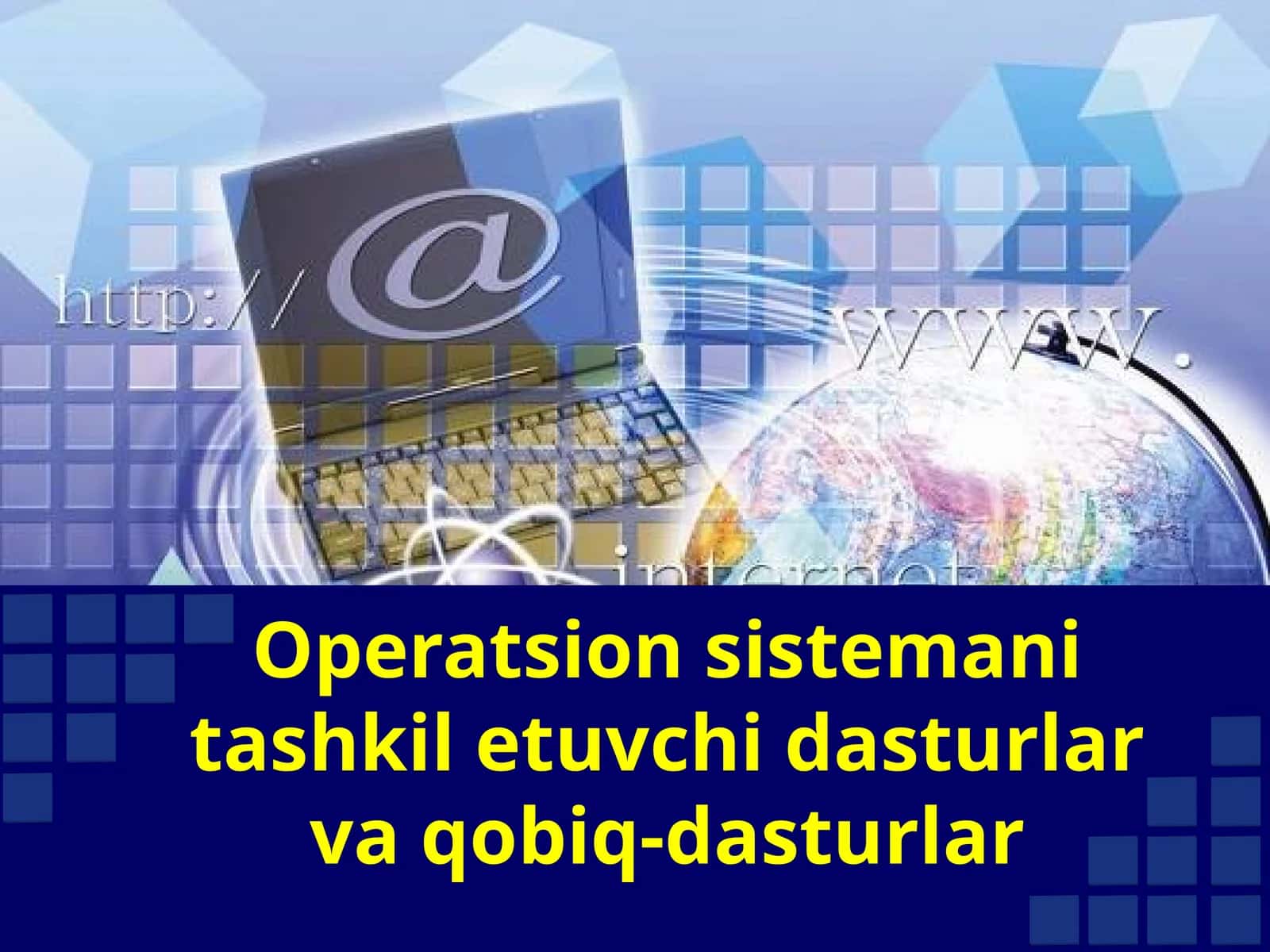 Operatsion sistemani tashkil etuvchi dasturlar va qobiq-dasturlar