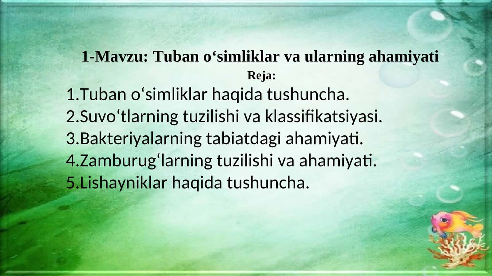 Tuban o‘simliklarva ularning ahamiyati