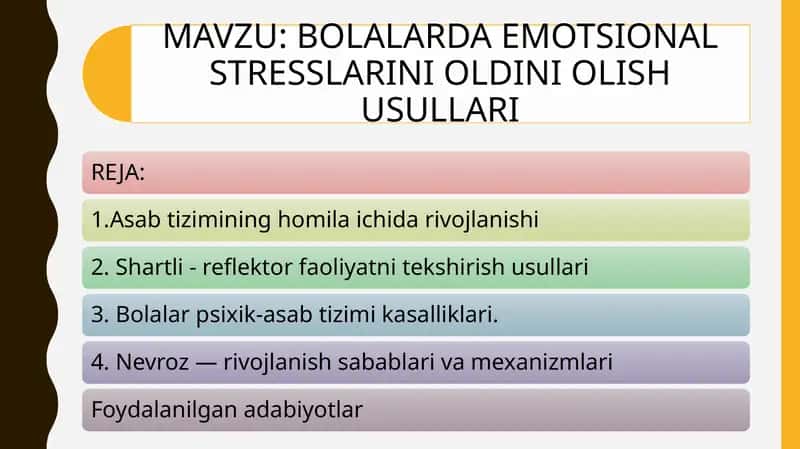 BOLALARDA EMOTSIONAL STRESSLARINI OLDINI OLISH USULLARI