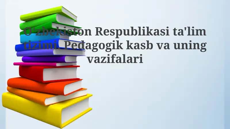 O'zbekiston Respublikasi ta'lim tizimi