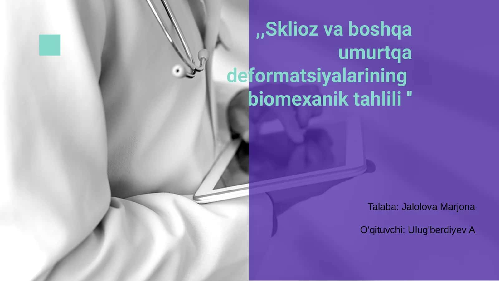Sklioz va boshqa umurtqa deformatsiyalarining biomexanik tahlili