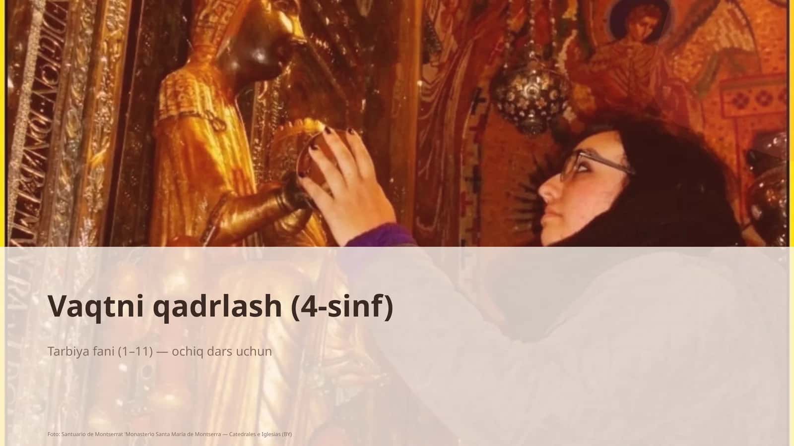 Vaqtni qadrlash (4-sinf)