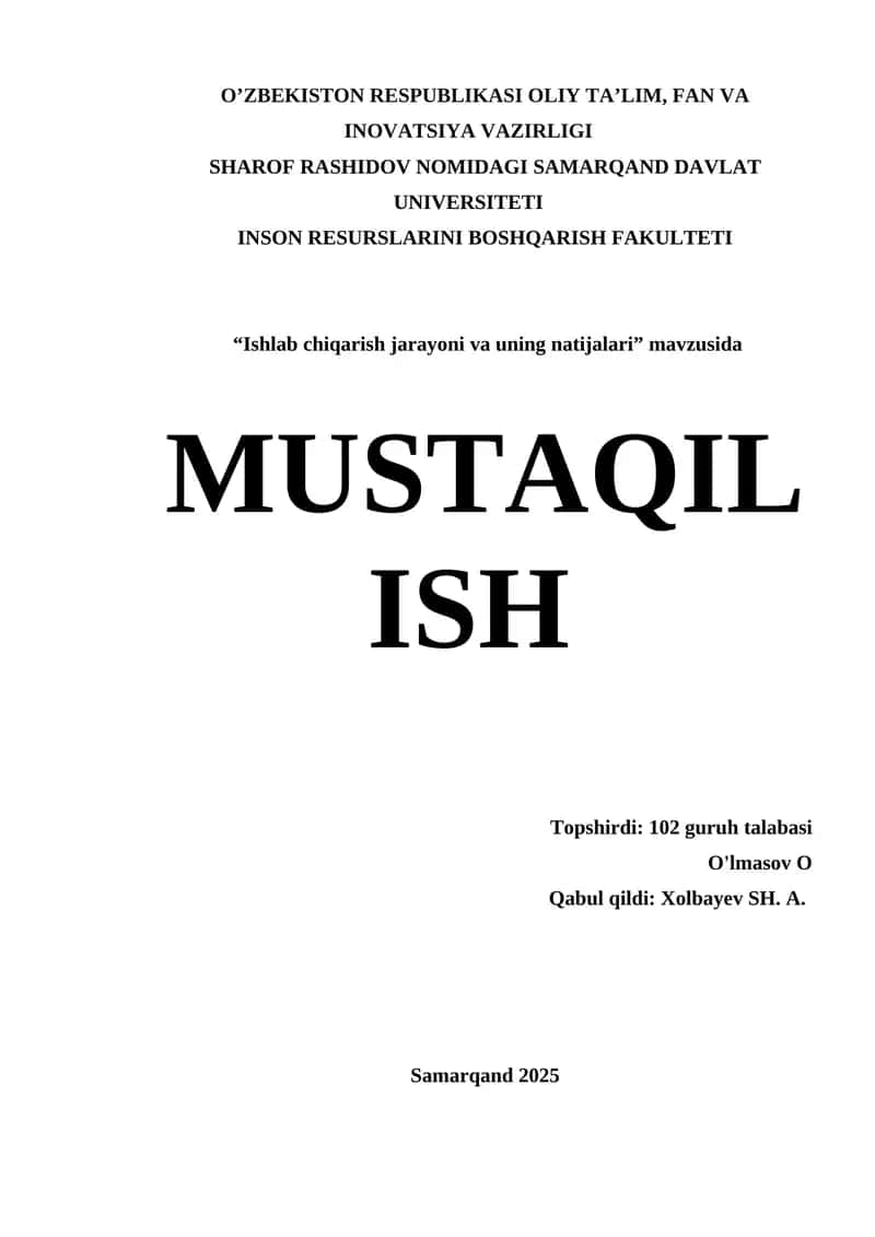 Ishlab chiqarish jarayoni va uning natijalari
