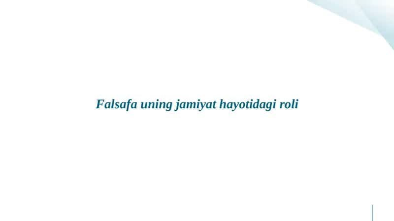 Falsafauning jamiyat hayoti dagi roli