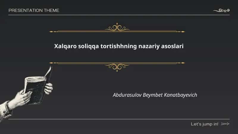 Xalqaro soliqqa tortishhning nazariy asoslari