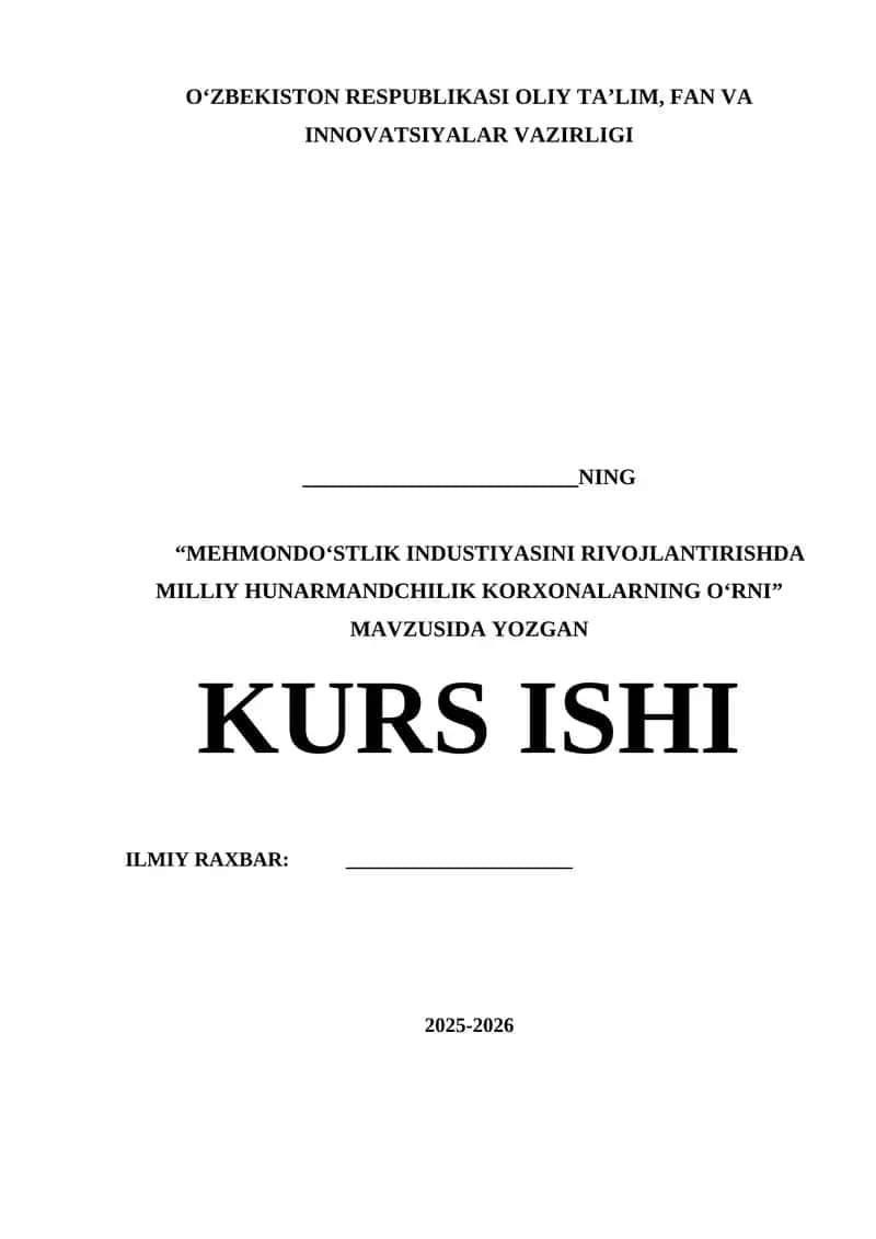 MEHMONDOʻSTLIK INDUSTIYASINI RIVOJLANTIRISHDA MILLIY HUNARMANDCHILIK KORXONALARNING OʻRNI