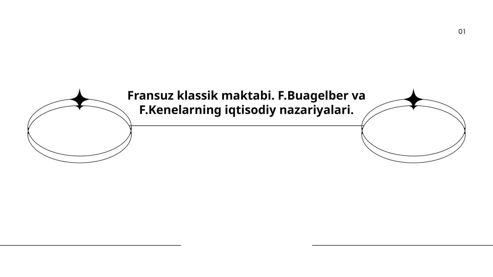 Fransuz klassik maktabi. F.Buagelber va F.Kenelarning iqtisodiy nazariyalari