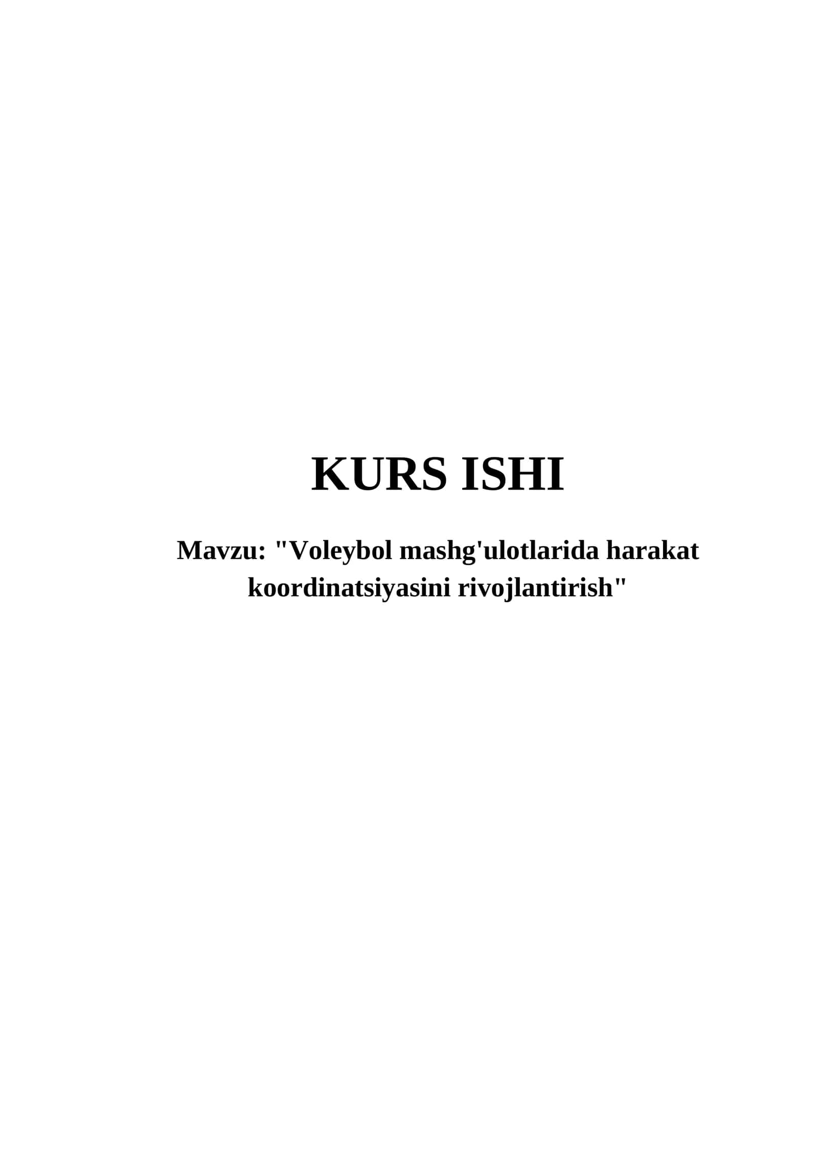 Voleybol mashg'ulotlarida harakat koordinatsiyasini rivojlantirish