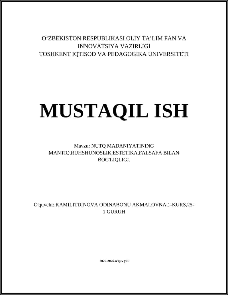 NUTQ MADANIYATINING MANTIQ,RUHSHUNOSLIK,ESTETIKA,FALSAFA BILAN BOG'LIQLIGI
