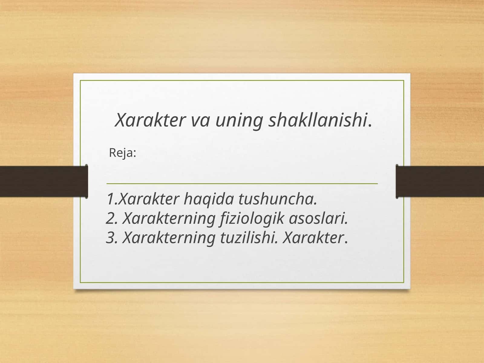 Xarakter va uning shakllanishi