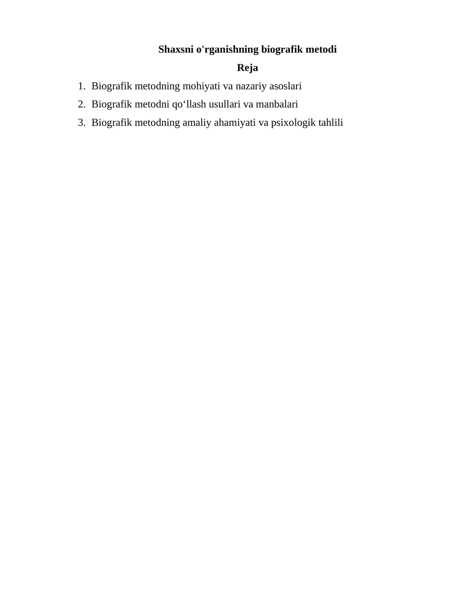 Shaxsni o'rganishning biografik metodi