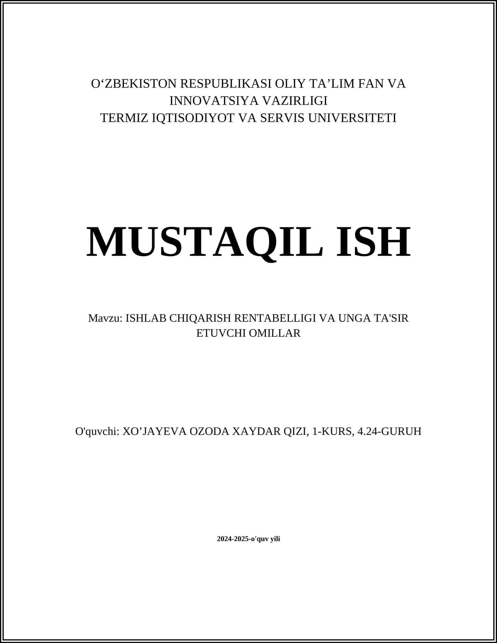 ISHLAB CHIQARISH RENTABELLIGI VA UNGA TA'SIR ETUVCHI OMILLAR