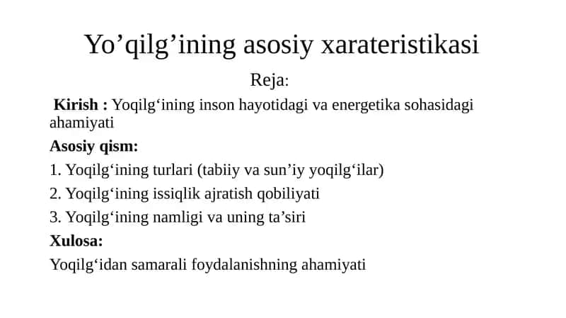 Yo’qilg’ining asosiy xarateristikasi