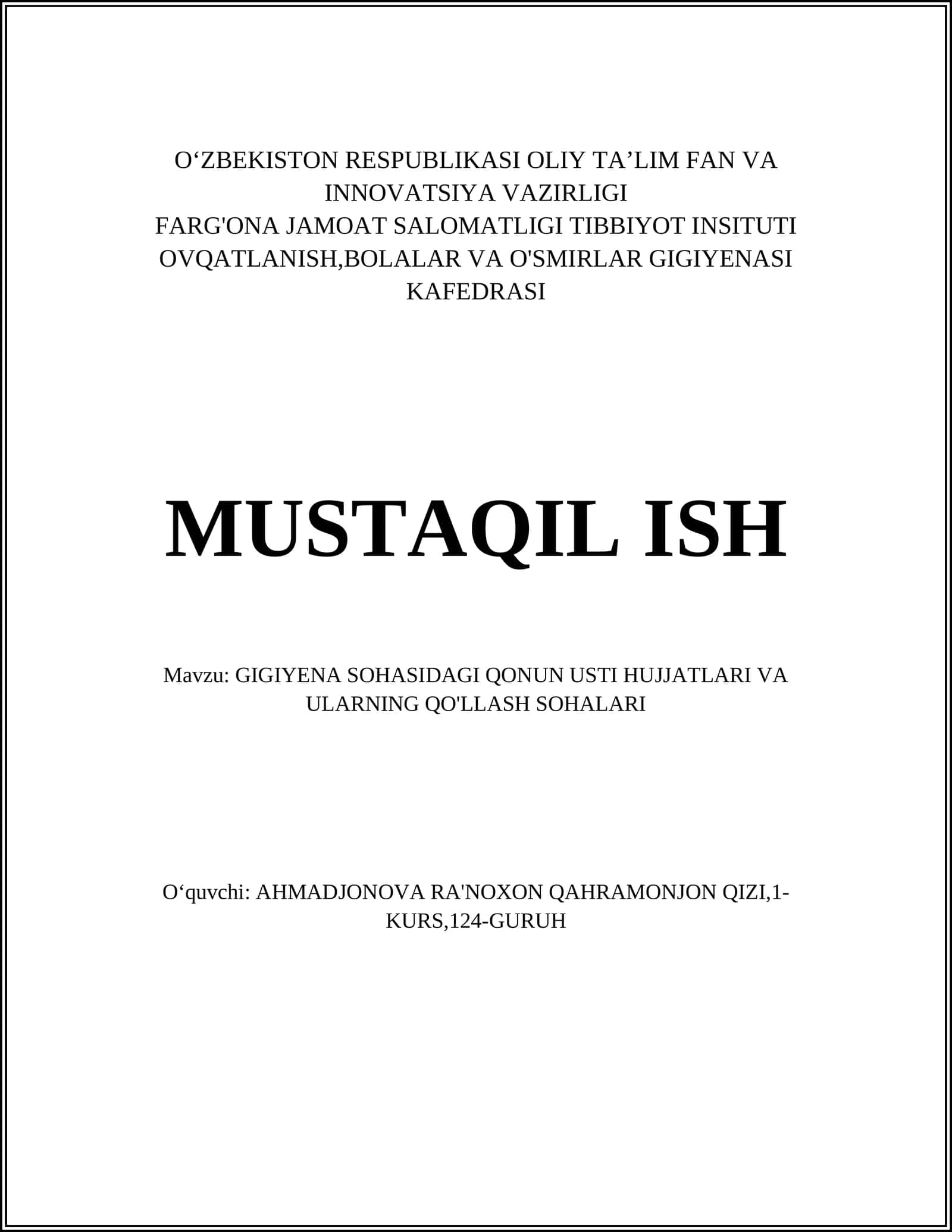 GIGIYENA SOHASIDAGI QONUN USTI HUJJATLARI VA ULARNING QO'LLASH SOHALARI