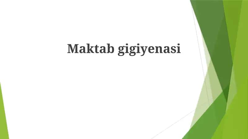 Maktabgigiyenasi