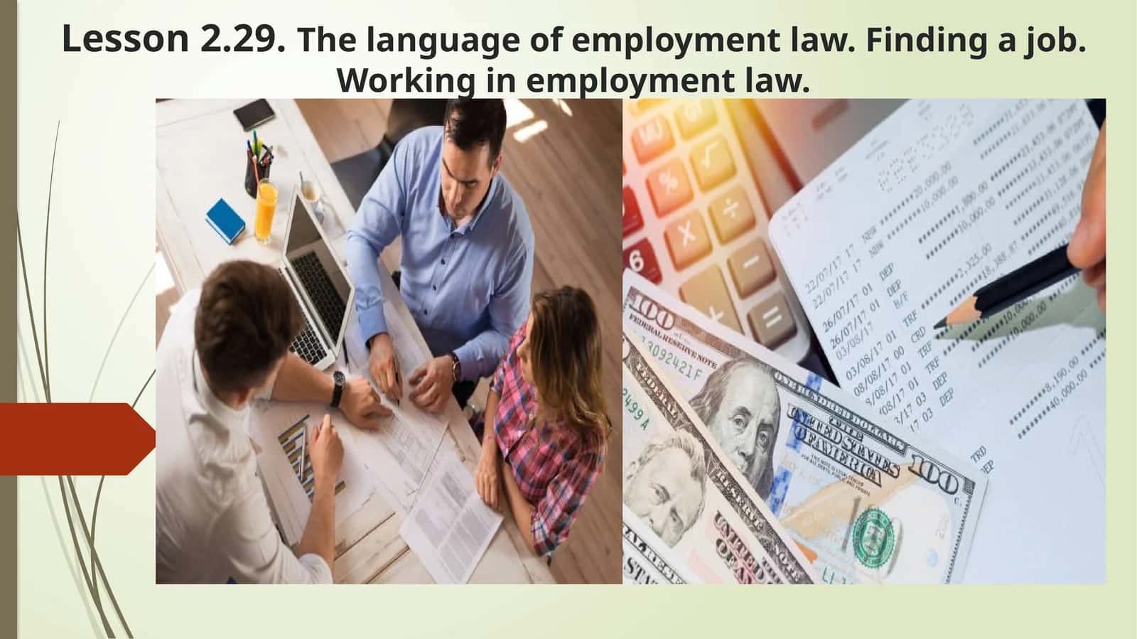 Lesson 2.29.The language of employment law. Finding a job. Working in employment law