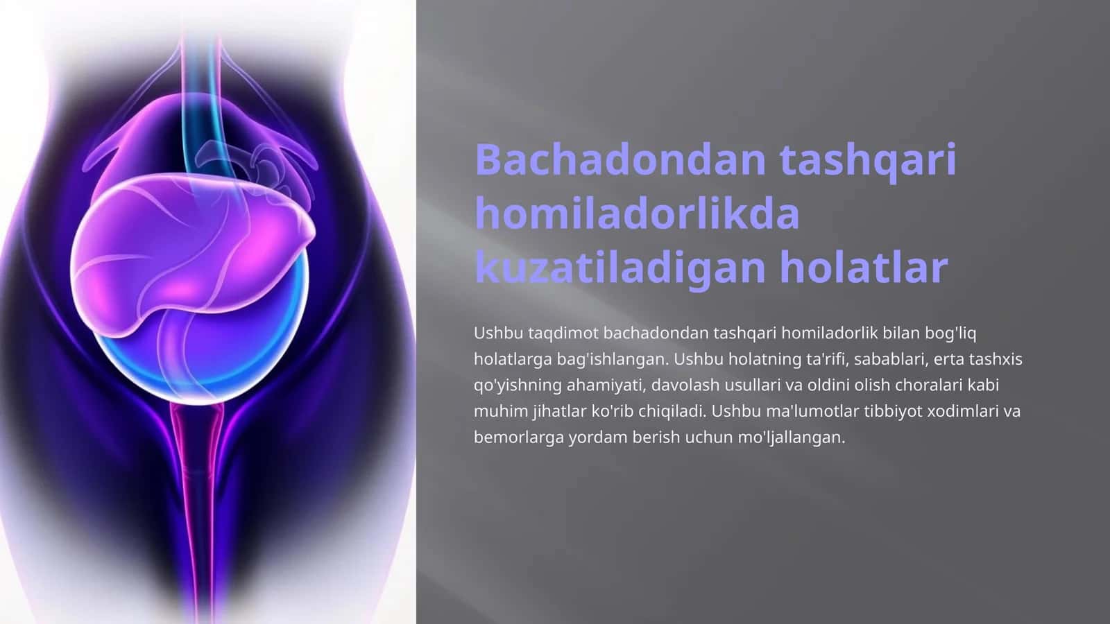 Bachadondan tashqari homiladorlikda kuzatiladigan holatlar