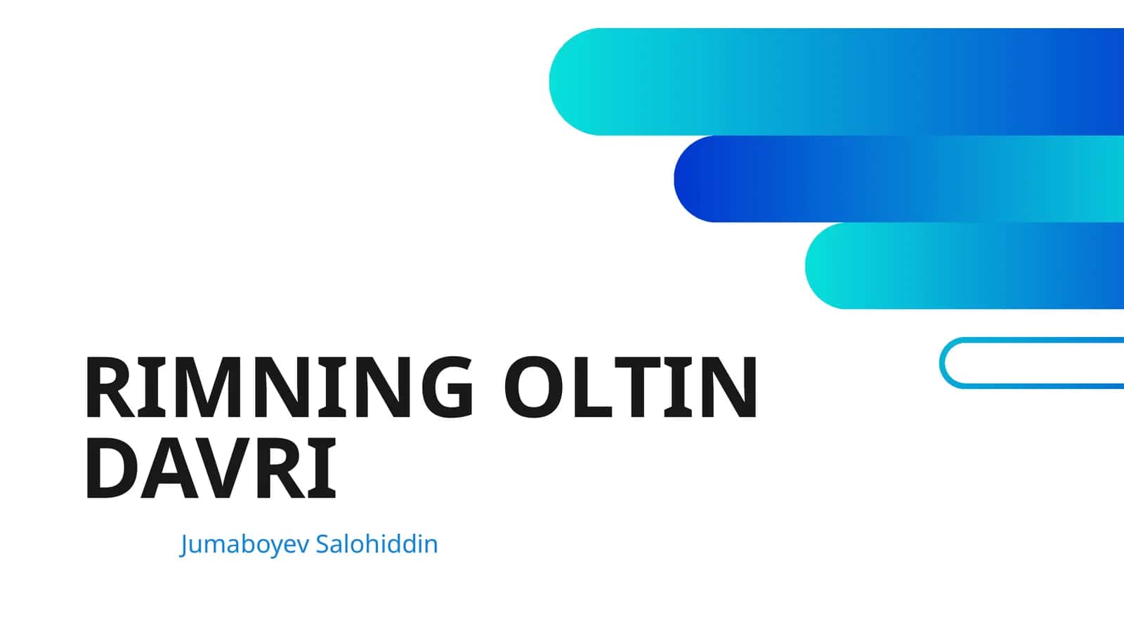 RIMNING OLTIN DAVRI