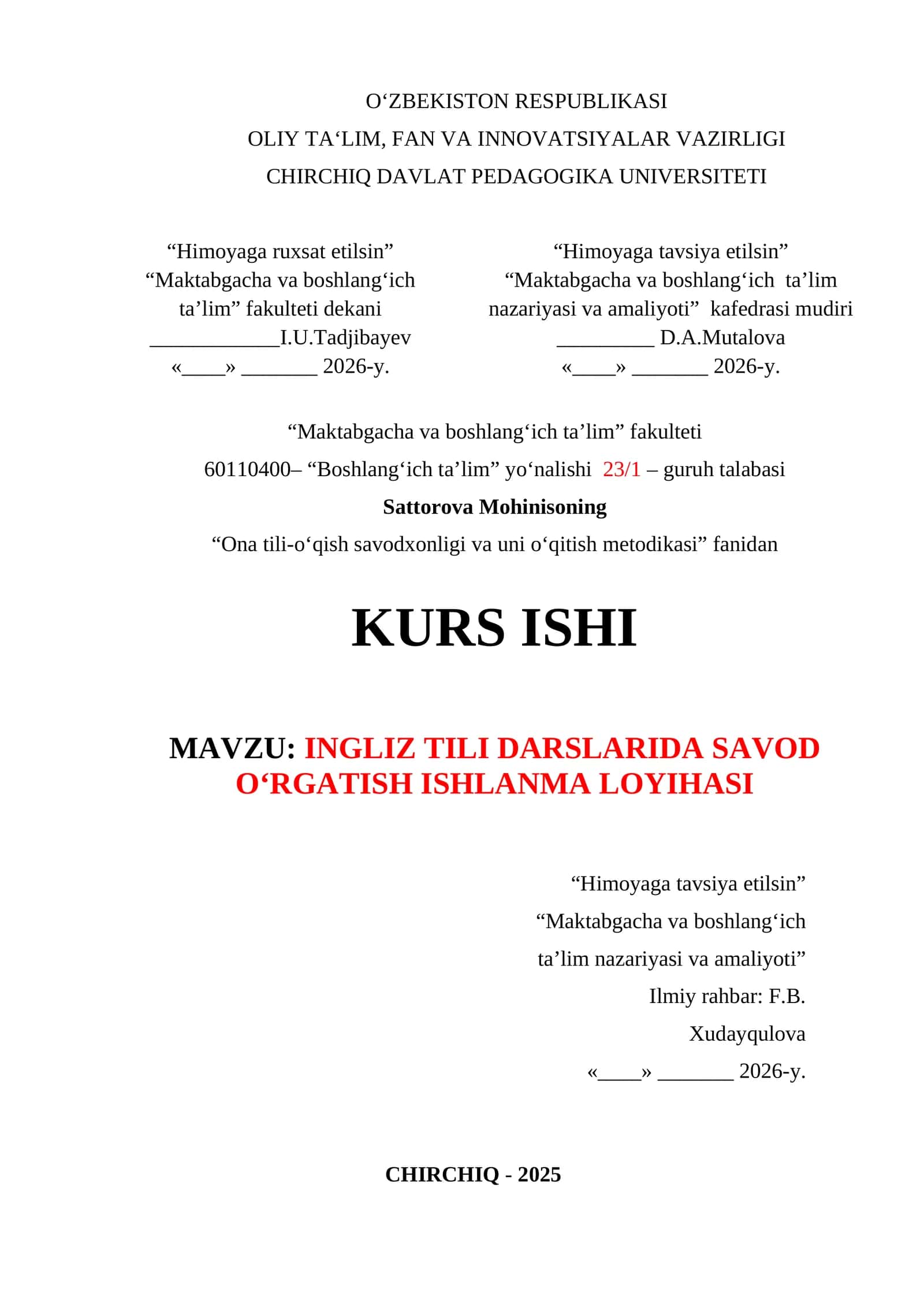 INGLIZ TILI DARSLARIDA SAVOD O‘RGATISH ISHLANMA LOYIHASI