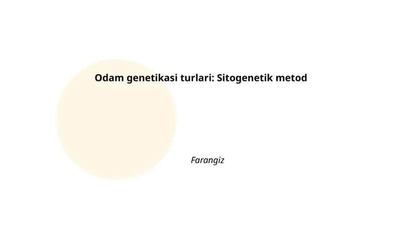 Odam genetikasi turlari: Sitogenetik metod