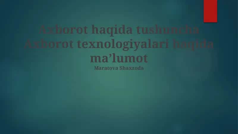 Axborot texnologiyalari haqida ma'lumot