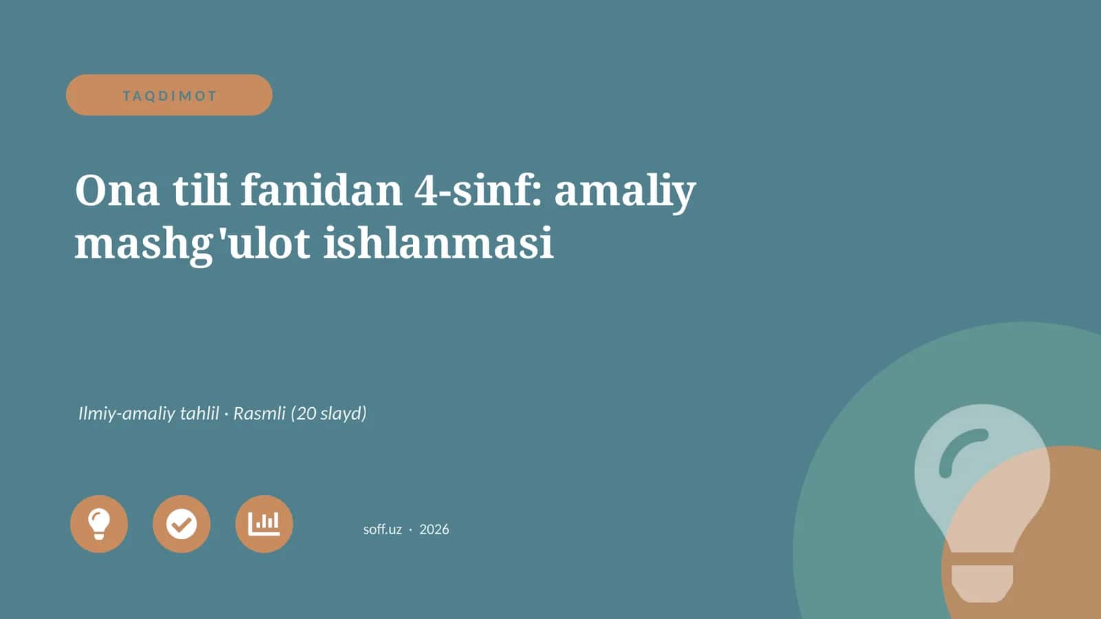 Ona tili fanidan 4-sinf: amaliy mashg'ulot ishlanmasi