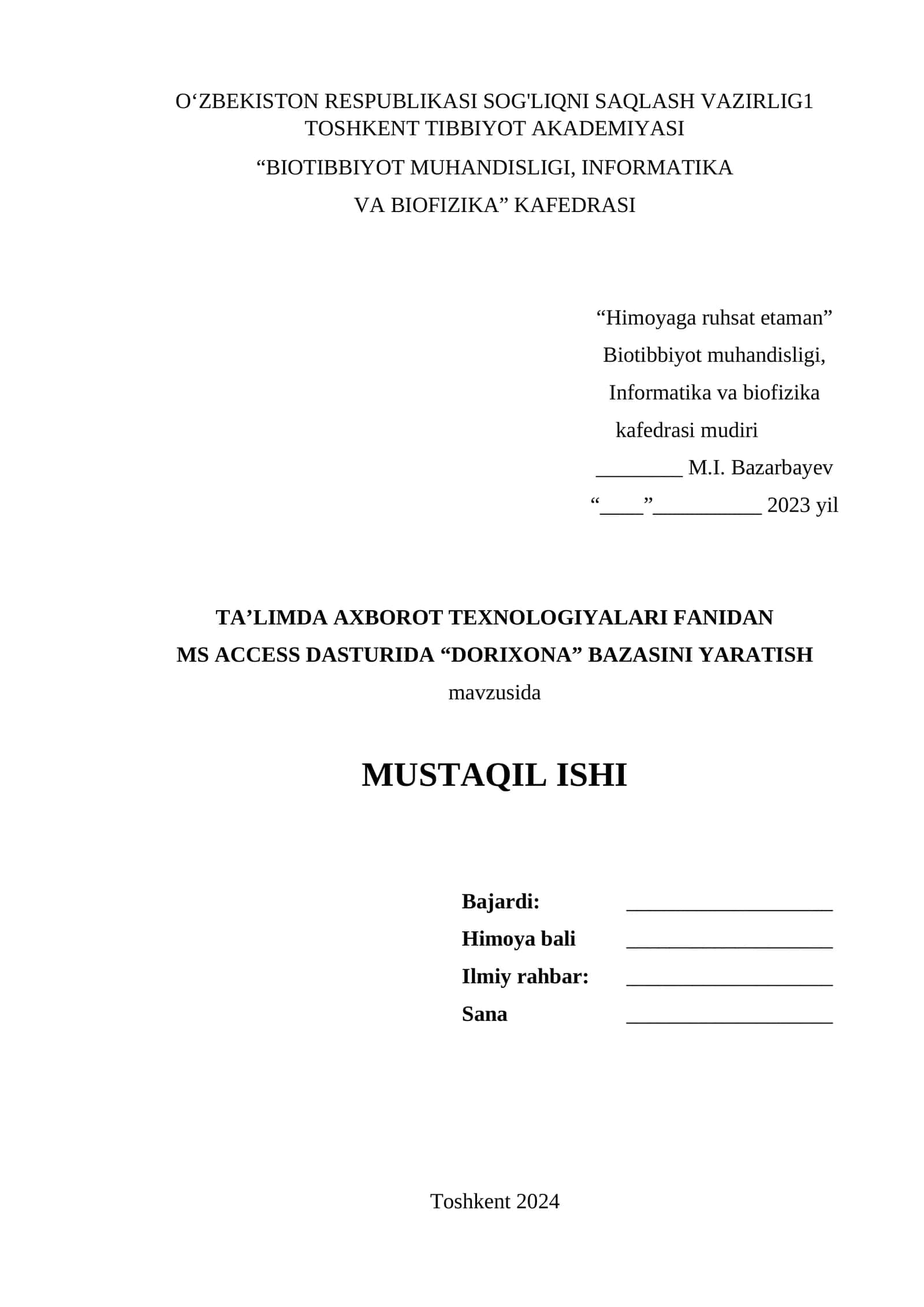 MS ACCESS DASTURIDA “DORIXONA” BAZASINI YARATISH