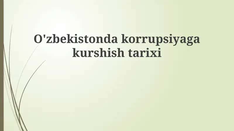 Korrupsiyaga qarshi kurash tarixi